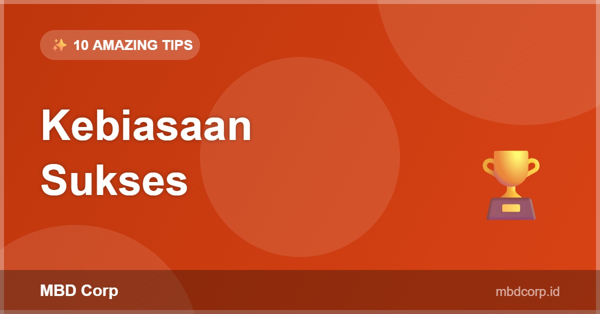 Kebiasaan Sukses